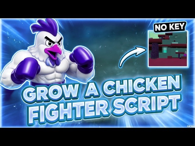 Grow a Chicken Fighter Script No Key | Auto Collect, Auto Hatch, Auto Tower, Auto Fuse & More