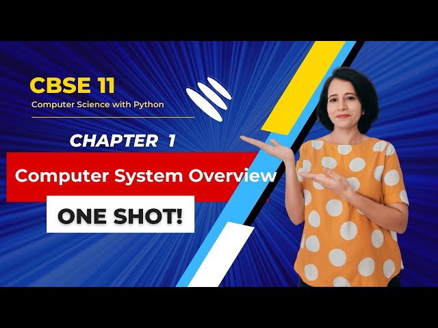 COMPUTER SYSTEM ORGANISATION - One Shot | Class 11 Computer Science | ENGLISH 🎯