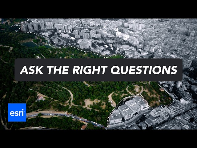 Spatial Analysis: Asking Questions that Matter