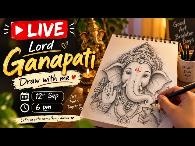 🔴 LIVE | Draw Lord Ganapati With Me 🙏✨ | Ganesh Drawing Tutorial | 12th Sep, 6 PM
