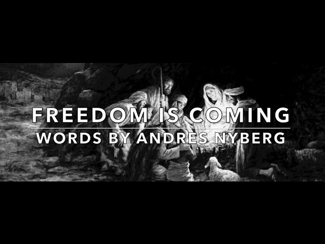 Freedom Is Coming | Anders Nyberg | SATB Choir with Lyrics | Sunday 7pm Catholic Church Choir