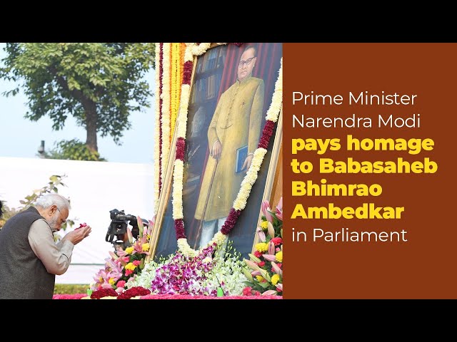 Prime Minister Narendra Modi pays homage to Babasaheb Bhimrao Ambedkar in Parliament l PMO