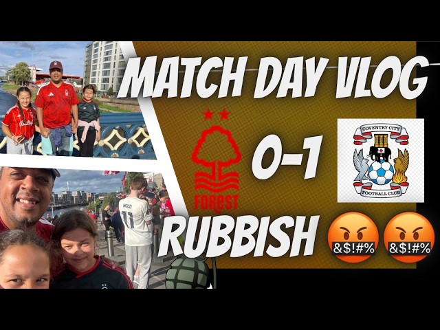 Coventry Had 0 points & Havent Even Scored Then WIN | City Ground Curse Continues | Match Day Vlog