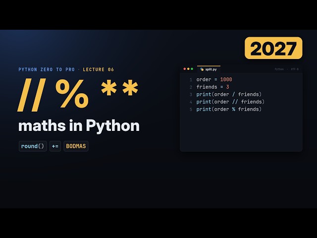 Python Numbers & Maths: Operators, Rounding and Order of Operations (2027)
