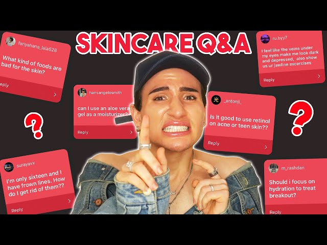 Answering YOUR Skincare Questions: Q&A (Acne, Retinol, Anti Aging Treatments and Plastic Surgery)