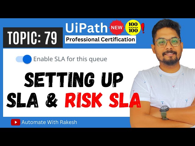 UiPath SLA | Understanding Service Level Agreements or SLA in UiPath