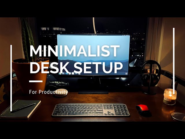 Cheap Minimalist Desk Setup For Productivity