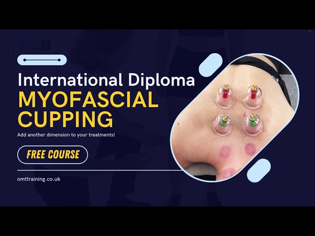 Advance Your Professional Skills With Myofascial Cupping Certification