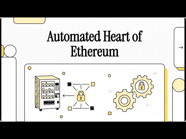 Smart Contracts: The Automated Heart of Ethereum【Dr. Deric】