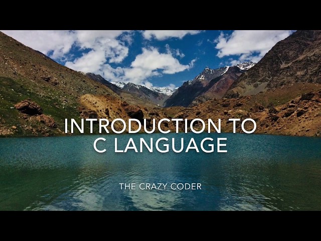 Introduction to C Language | The Crazy Coder