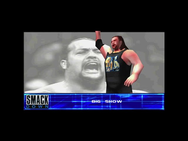 SD1 Big Show Entrance in Smackdown 2