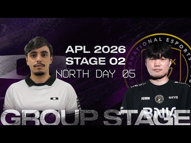 STAGE 02 2026: APL Groups - North Day 5