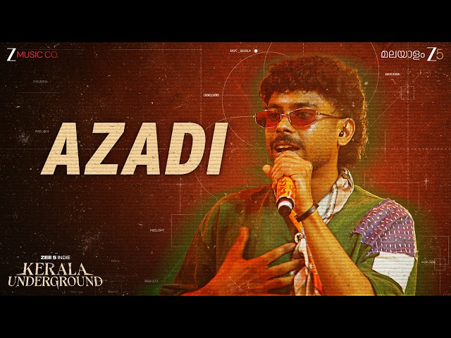 Azadi -  Kerala Underground-Chop Cook Slurp | Ibnu Kopz | Dabzee,The Imbachi,Parimal Shais,MC Couper