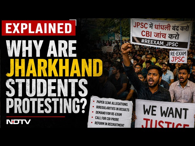 Explained: Why Are Jharkhand Students Protesting? | Inside The JPSC Exam Controversy