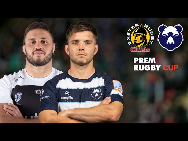 FULL MATCH: Exeter Chiefs v Bristol Bears | PREM Rugby Cup Round 2