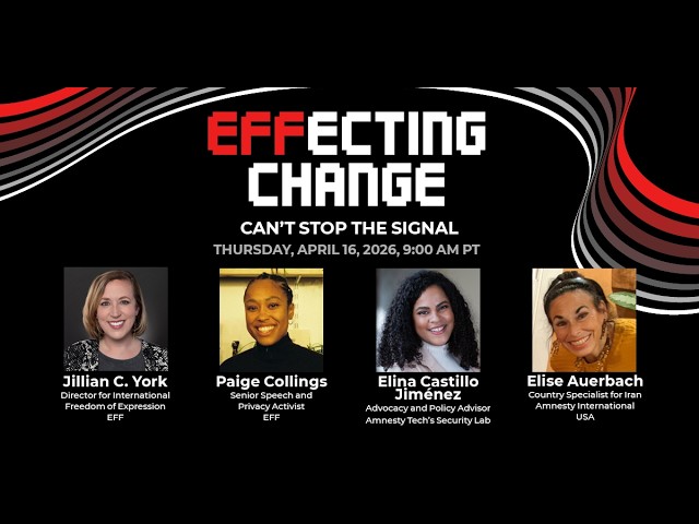 EFFecting Change  Can't Stop the Signal