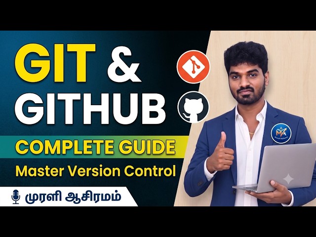 Git & GitHub Tutorial for Beginners in Tamil | Complete Git Commands & GitHub Workflow
