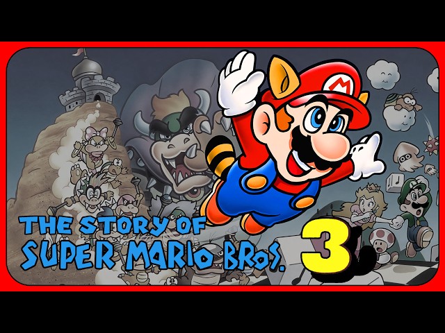 Super Mario Bros. 3: The Game That Defined Nintendo, the NES, and an Entire Generation