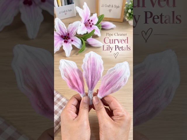 How to Make Curved Lily Petals with Pipe Cleaners 🌸 #shorts #pipecleanercrafts