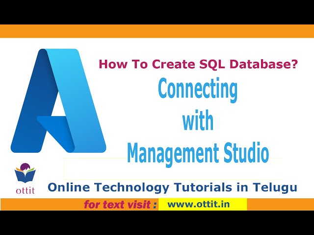 Azure Tutorial in Telugu | Creation of  SQL Database | Connect to SQLServer using Management Studio.