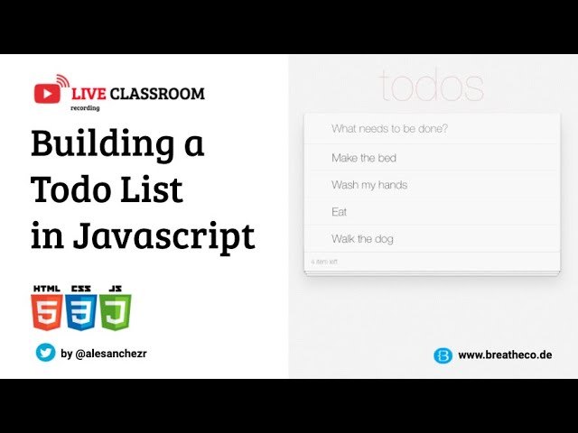 Building a TODO list with Vanilla JS - LIVE class recording at Coding Bootcamp