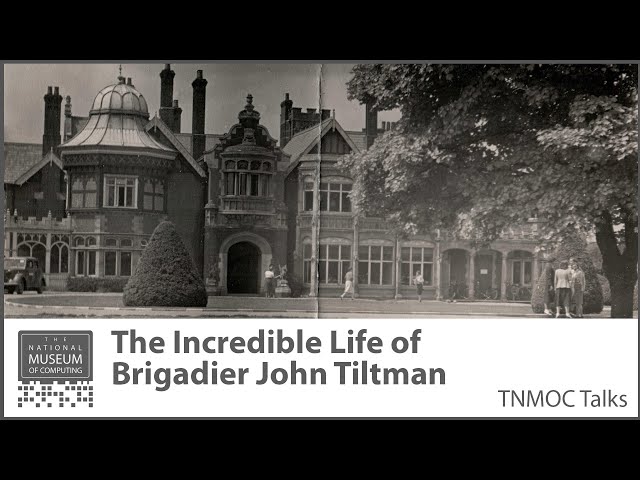 Personal Recollections of Brigadier John Tiltman | TNMOC Talks