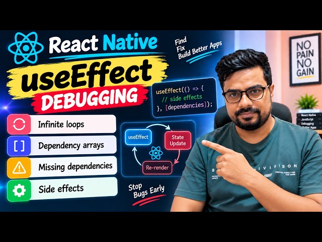 React Native useEffect Debugging: Fix Infinite Loops & Dependency Issues
