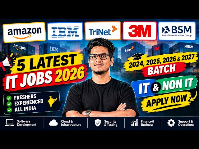 Amazon, IBM, TriNet, 3M & BSM Hiring 🔥 | Freshers & Experienced Jobs | Apply Now