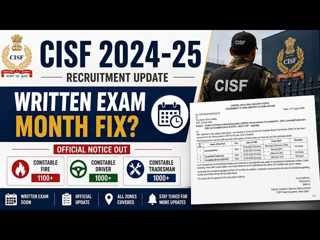 CISF Written Exam Date 2026 🔥 Month Fix? | Fireman, Driver & Tradesman Latest Update