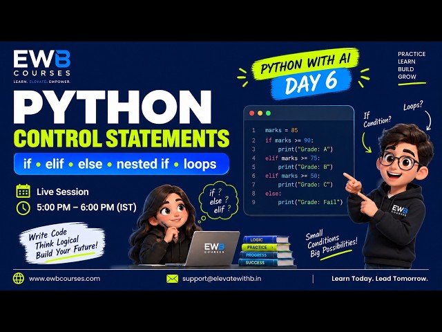 Python Control Statements Explained | if, if-else, elif, Nested if & Loops | Python with AI Day 6