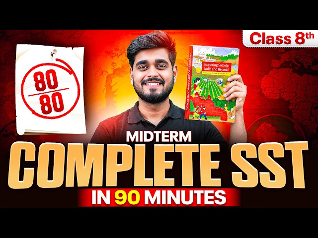 Class 8 SST Midterm Complete Revision in 90 Minutes 🔥 | Rapid Revision