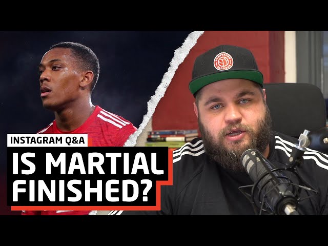 Is Martial Finished At Manchester United?! | Instagram Q&A
