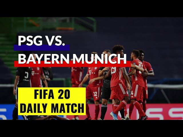 FIFA 20 Daily Match | Paris Saint Germain vs Bayern Munich | UEFA Champions League Final