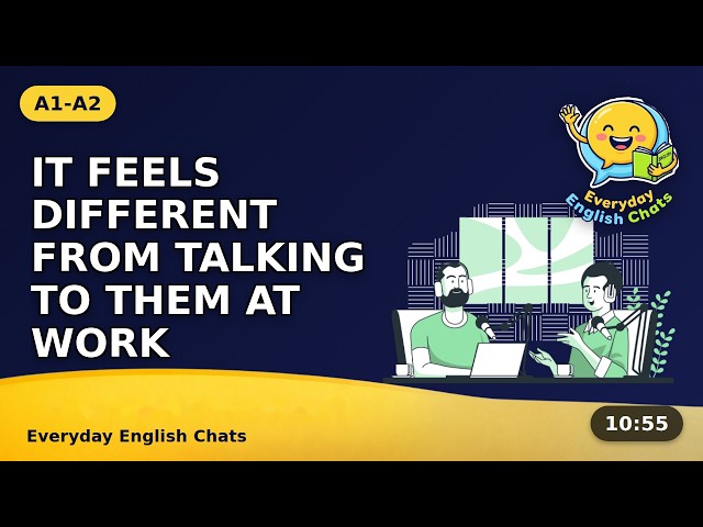 "I Was So Nervous to Meet Them" – Meeting a Coworker's Family, A1-A2 Easy English Conversation