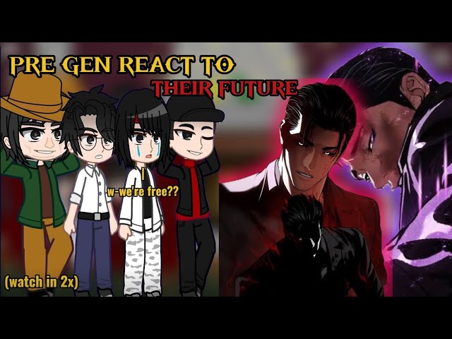 Pre Gen react to their future || PART-1 || WATCH IN 2X || Gacha reaction || -Lookism-
