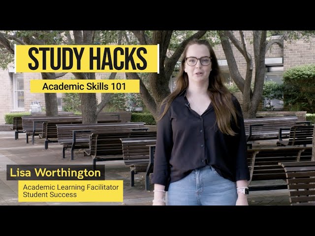 Study Hacks: Academic Skills 101