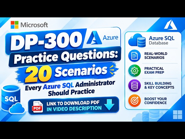 DP-300 Practice Questions | Microsoft Azure SQL Solutions Scenarios You Should Know Before the Exam