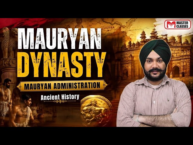 MAURYAN ADMINISTRATION |  LECTURER CADRE HISTORY | GURSHARAN SIR | Call  8054400797 7707800072
