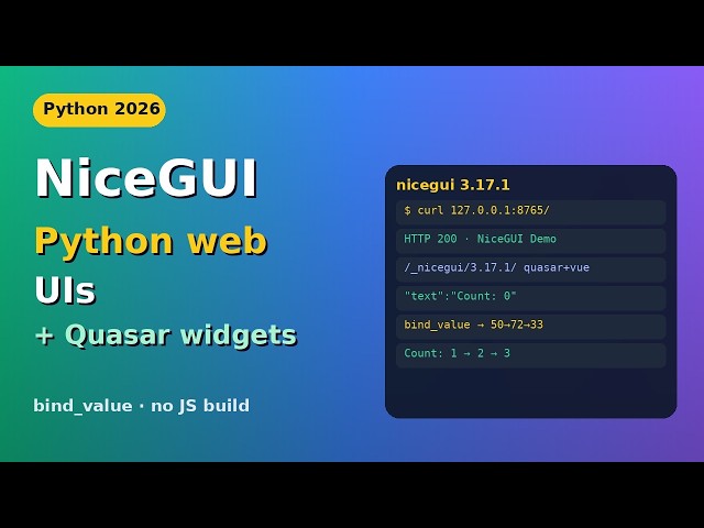 Build Interactive Python Web UIs with NiceGUI (2026)