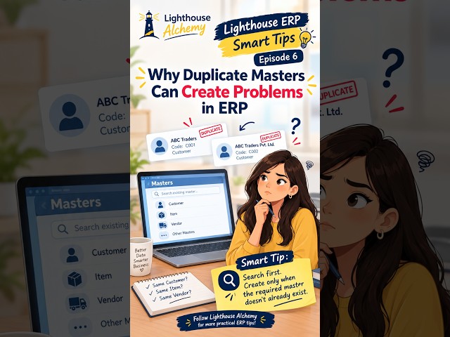 Why Duplicate Masters Can Create Problems in ERP | Lighthouse ERP Smart Tips Ep. 6