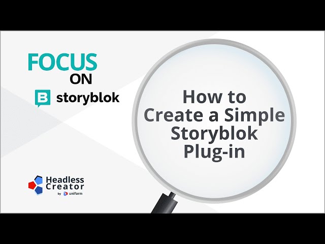 FOSB 2: How to Create a Simple Storyblok Plugin