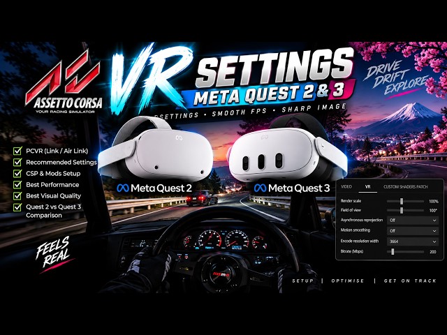 Assetto Corsa VR Meta Quest 2 & 3 Settings