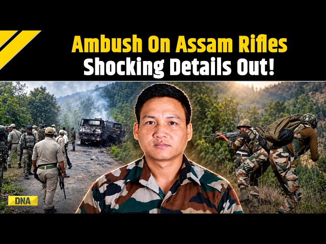 Assam Rifles Ambush: Big Militant Attack In North East; What Really Happened? | Assam Rifle News