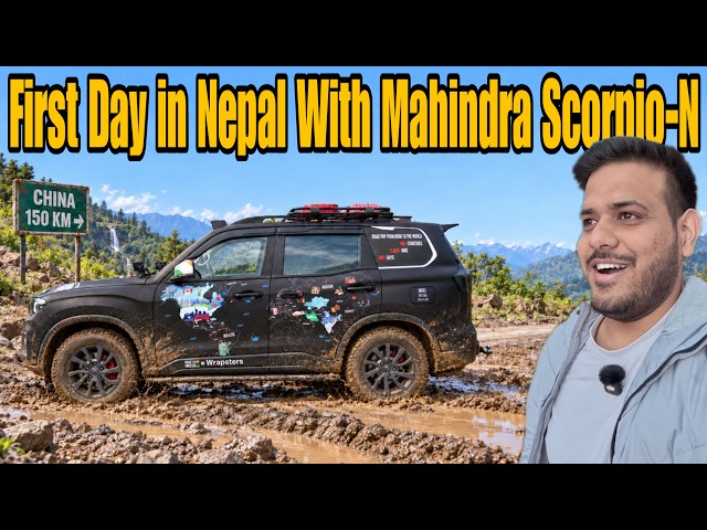 Scorpio- N Reached Kathmandu, Nepal For China Entry 🇨🇳 |World Road Trip| #EP-11