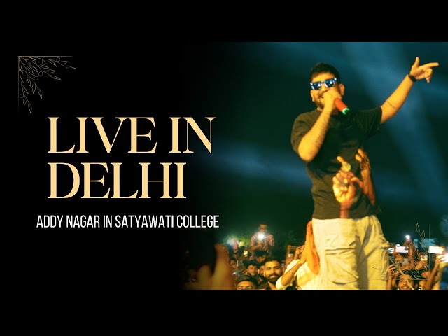 Addy Nagar | Live Performance  | Satyawati College  Fest | 2025