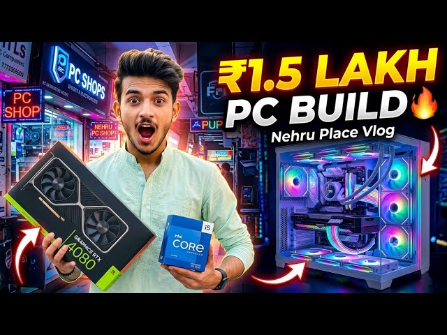 ₹1.5 LAKH PC Build in Nehru Place 😳 Worth It? Full Vlog