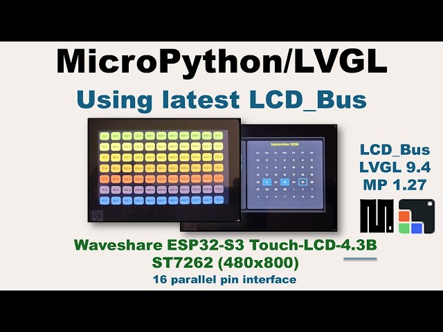 v108 - MicroPython/LVGL - Using the Latest LCD_Bus