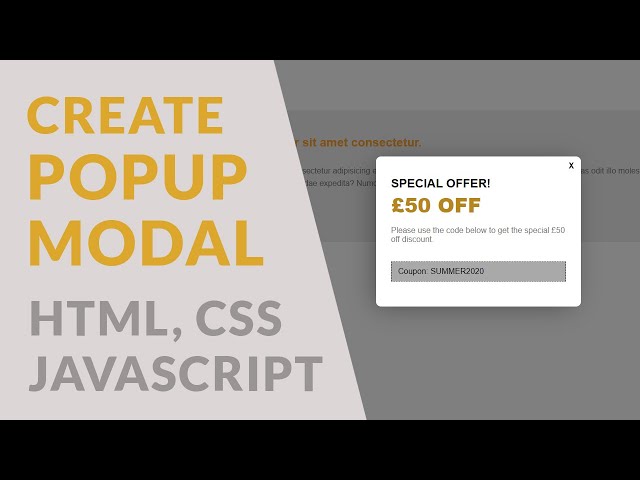 Easy way of Creating a Popup Modal with JavaScript/HTML&CSS