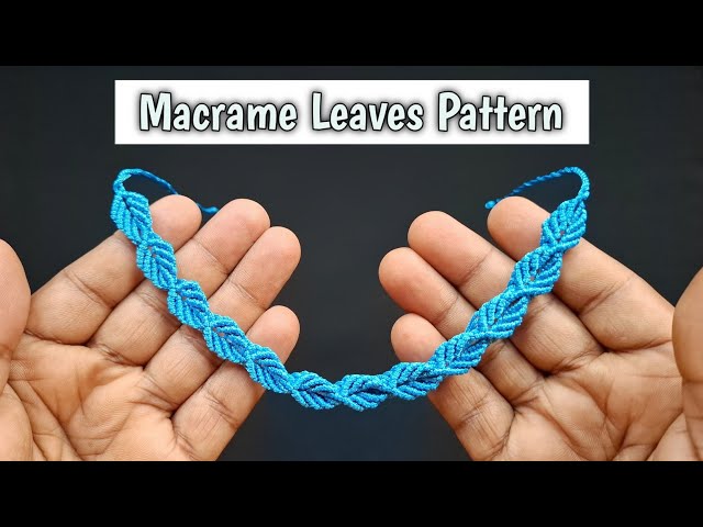 Macrame Leaves Pattern Tutorial | Macrame Leaf Step-by-Step