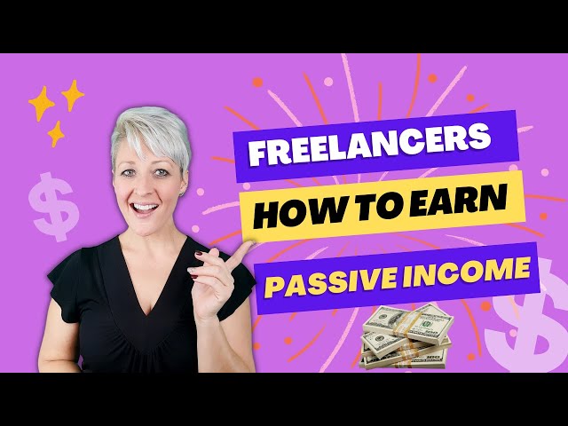 Passive Income on Freelancing Sites - Unlock Your Earning Potential!